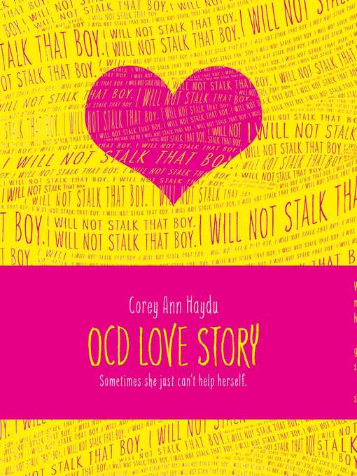 Title details for OCD Love Story by Corey Ann Haydu - Wait list